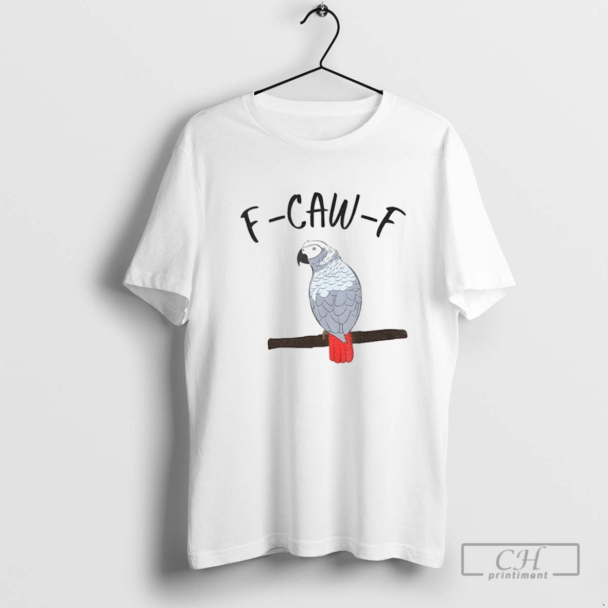 Parrot F Caw F TShirt Vintage Fashion
