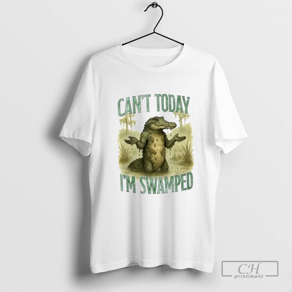 Gator Cant Today Im Swamped Shirt Retro Art