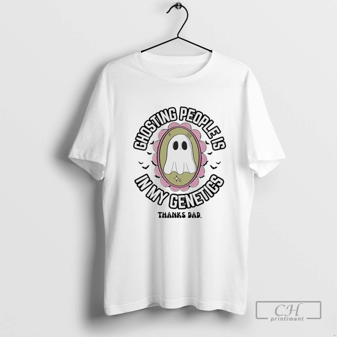Ghosting People Is My Genetics Thanks Dad Halloween Tee Authentic