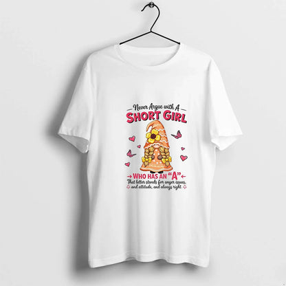 Gnome Never Argue Short Who Has That Letter Stands Hoodie Vintage Look