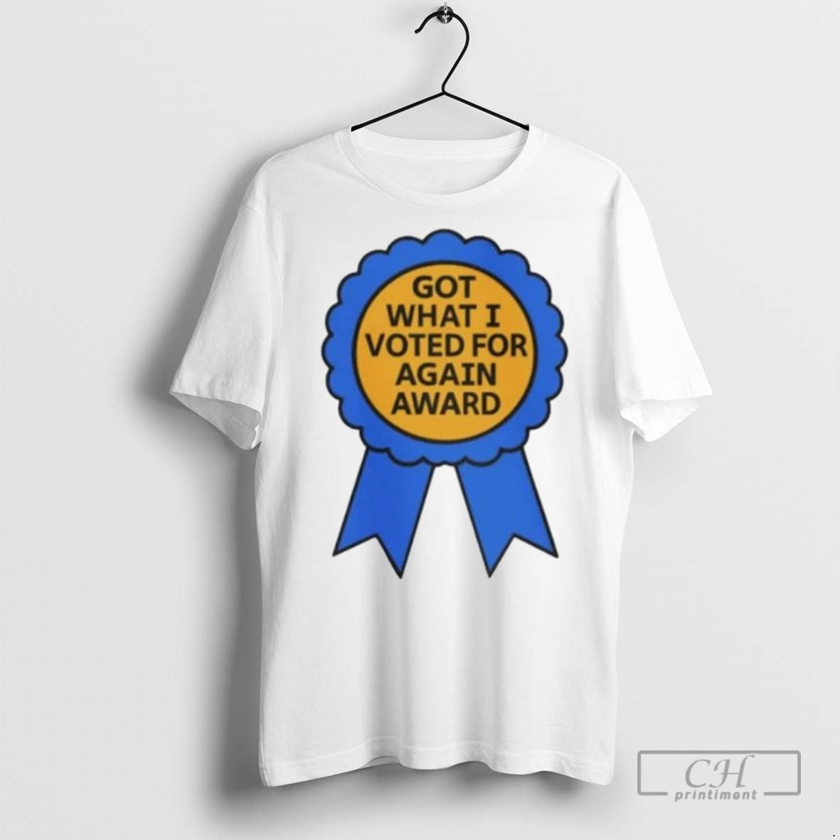 Got What I Voted Again Award Ornaments T Shirts Sweatshirt Unique Gift