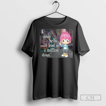Graffiti Simple Hello Could Lead To Million Things T Shirts Tee