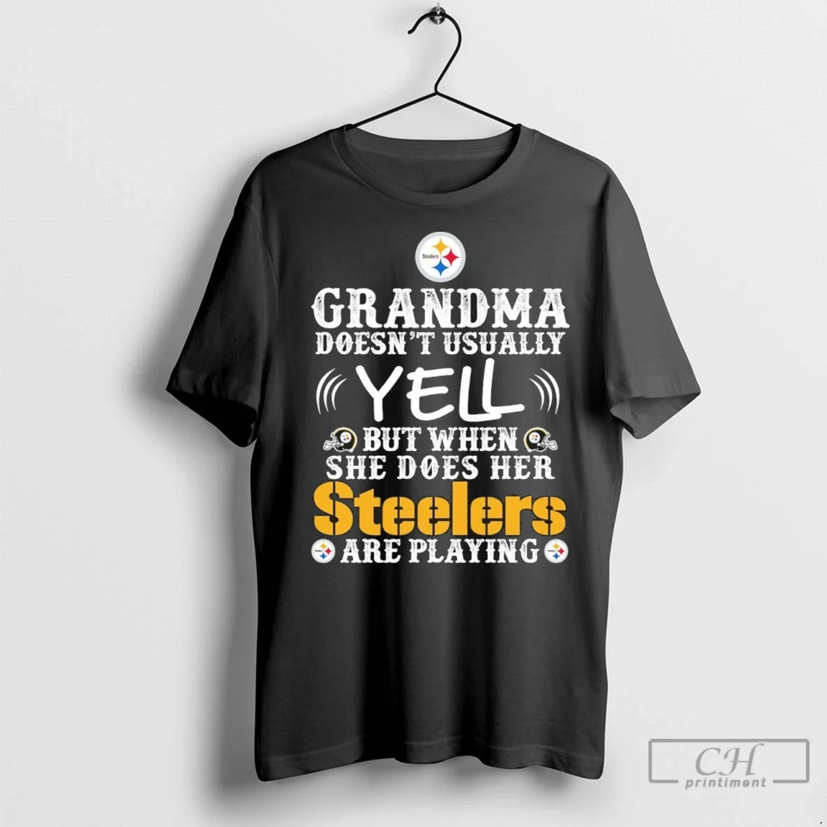 Grandma Doesnt Usually Yell But When She Does Her Steelers Are