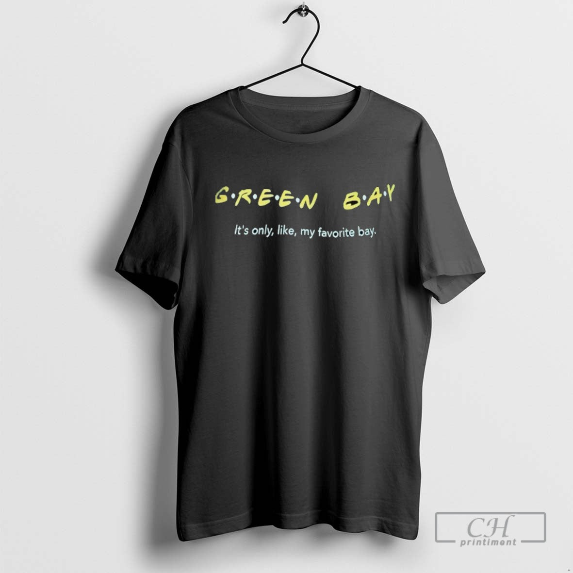 Green Bay Packer Its Only Like My Favorite Bay Friend Hoodie Trendy