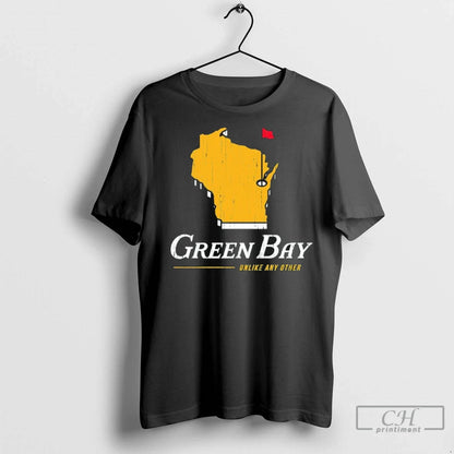 Green Bay Packers Wisconsin Unlike Any Other T Shirts Shirt Trendy