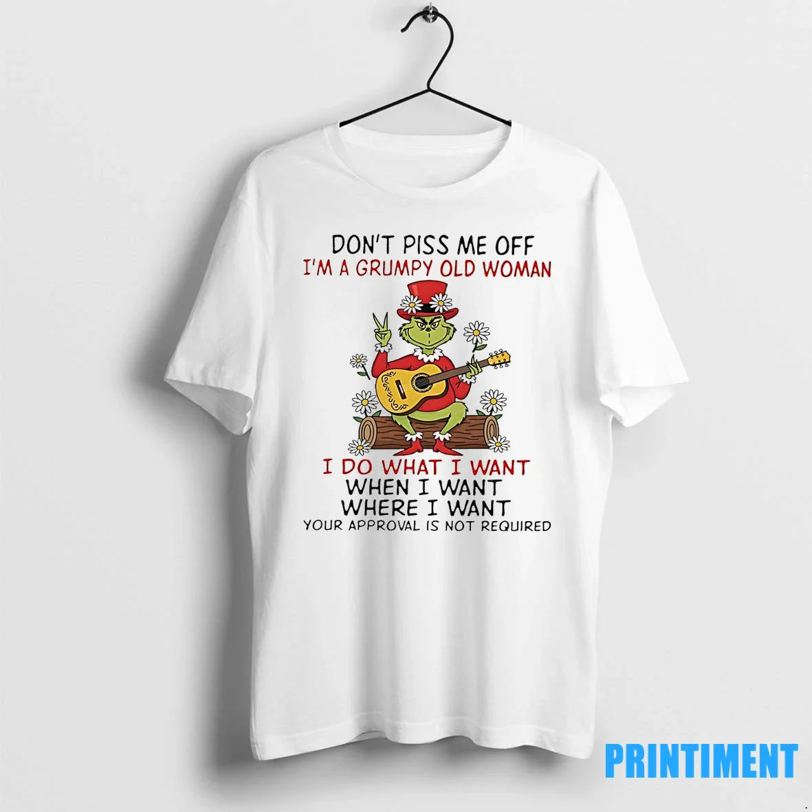 Grinch Dont Piss Me Off Im Grumpy Old I Do What I Want Hoodie