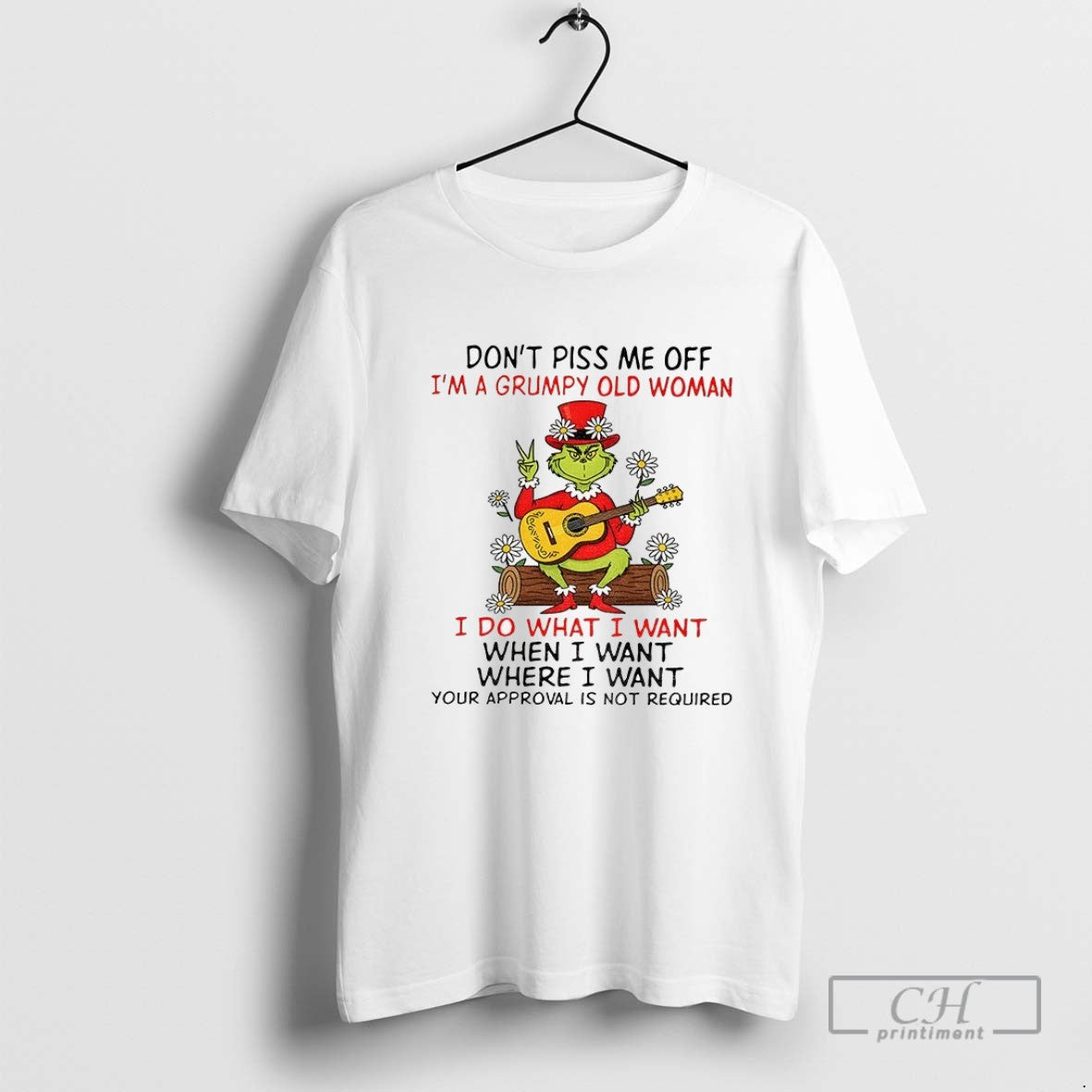 Grinch Play Guitar Dont Piss Me Off Im Grumpy Old Idowhatiwant When