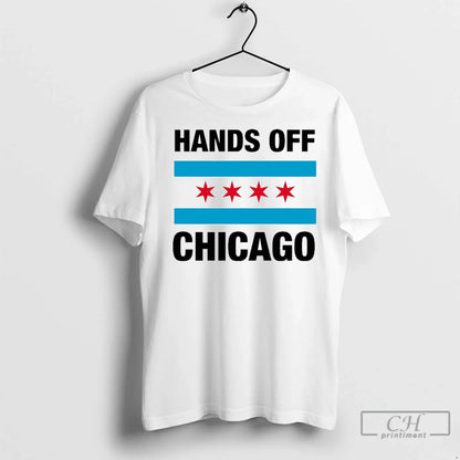 Hands Off Chicago Flag 2025 T Shirts Tank Top Unique Design