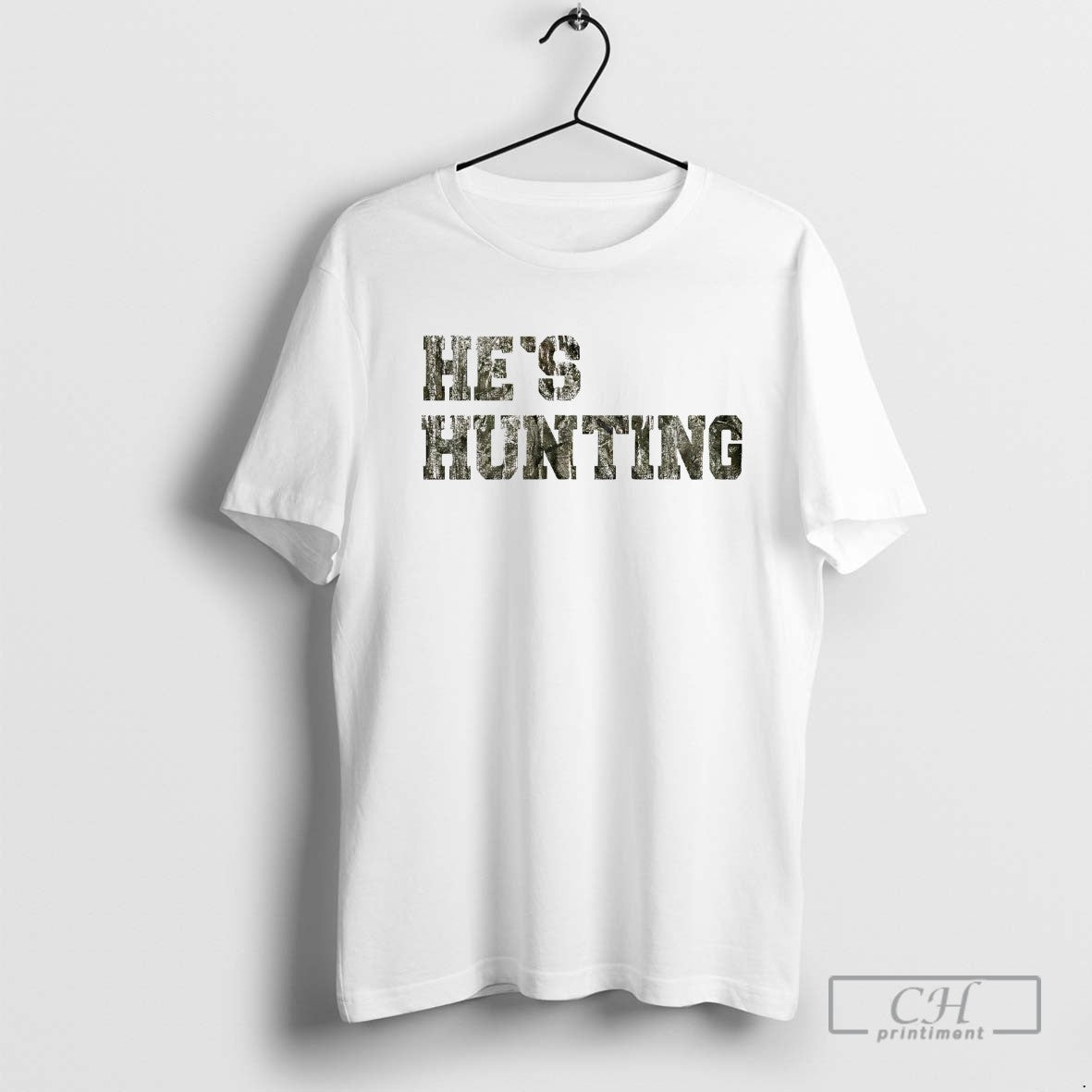 Hes Hunting Tee Vintage Style