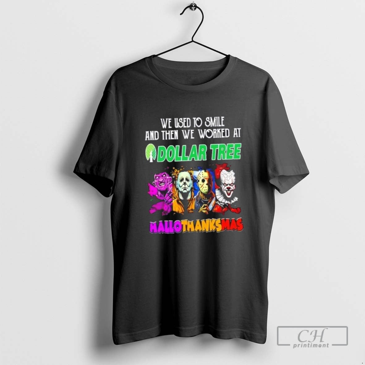 Horror Movies We Used To Smile And Then We Worked Dollar Tree Happy