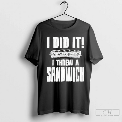 I Did It I Threw Sandwich Tank Top Modern Style