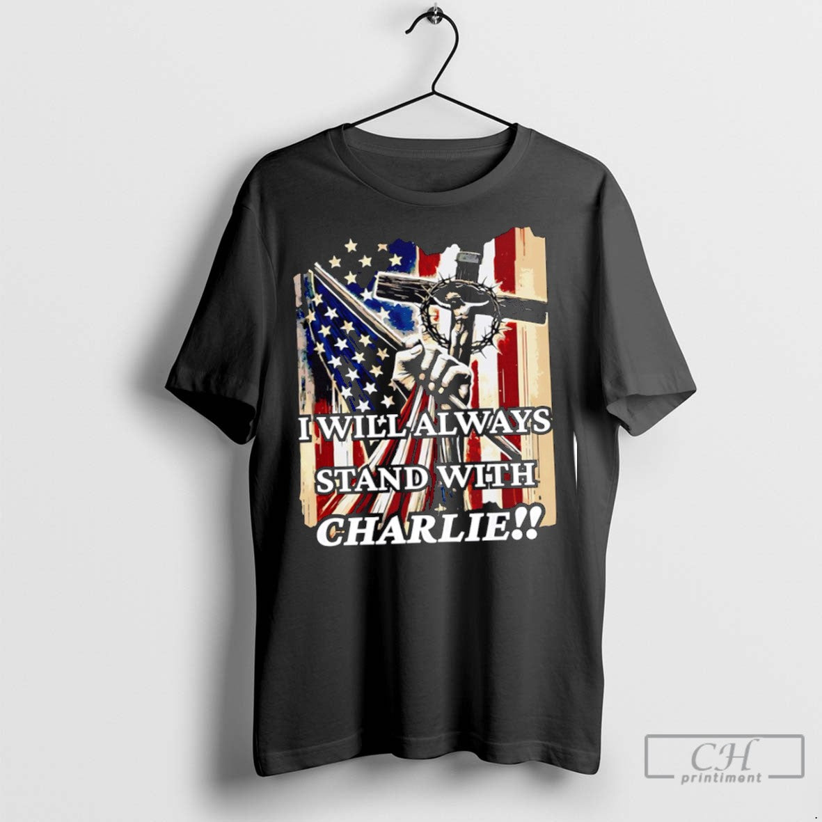 I Will Always Stand Charlie Kirk American Flag T Shirts Jpg