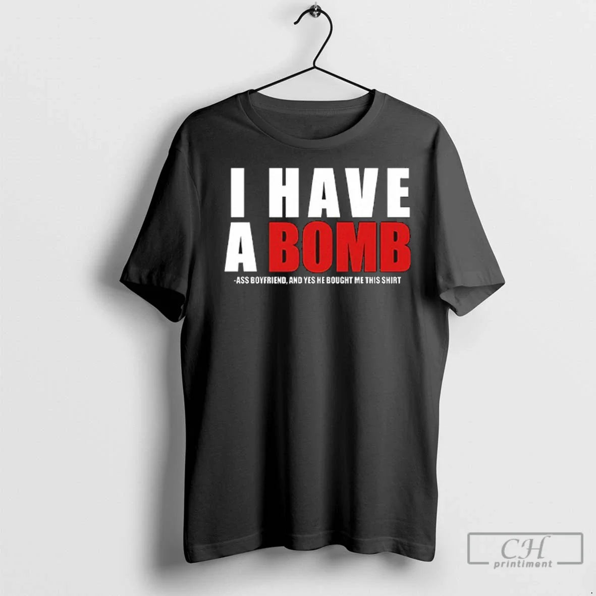 I Have Bomb Ass Boyfriend T Shirts Long Sleeve Premium Fashion