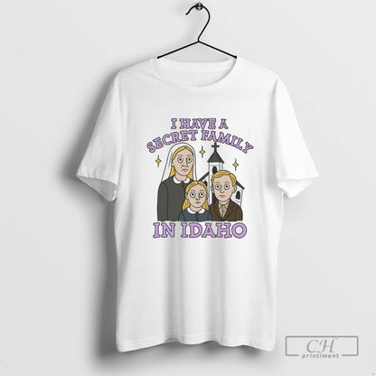 I Have Secret Family Idaho Hoodie Modern Look