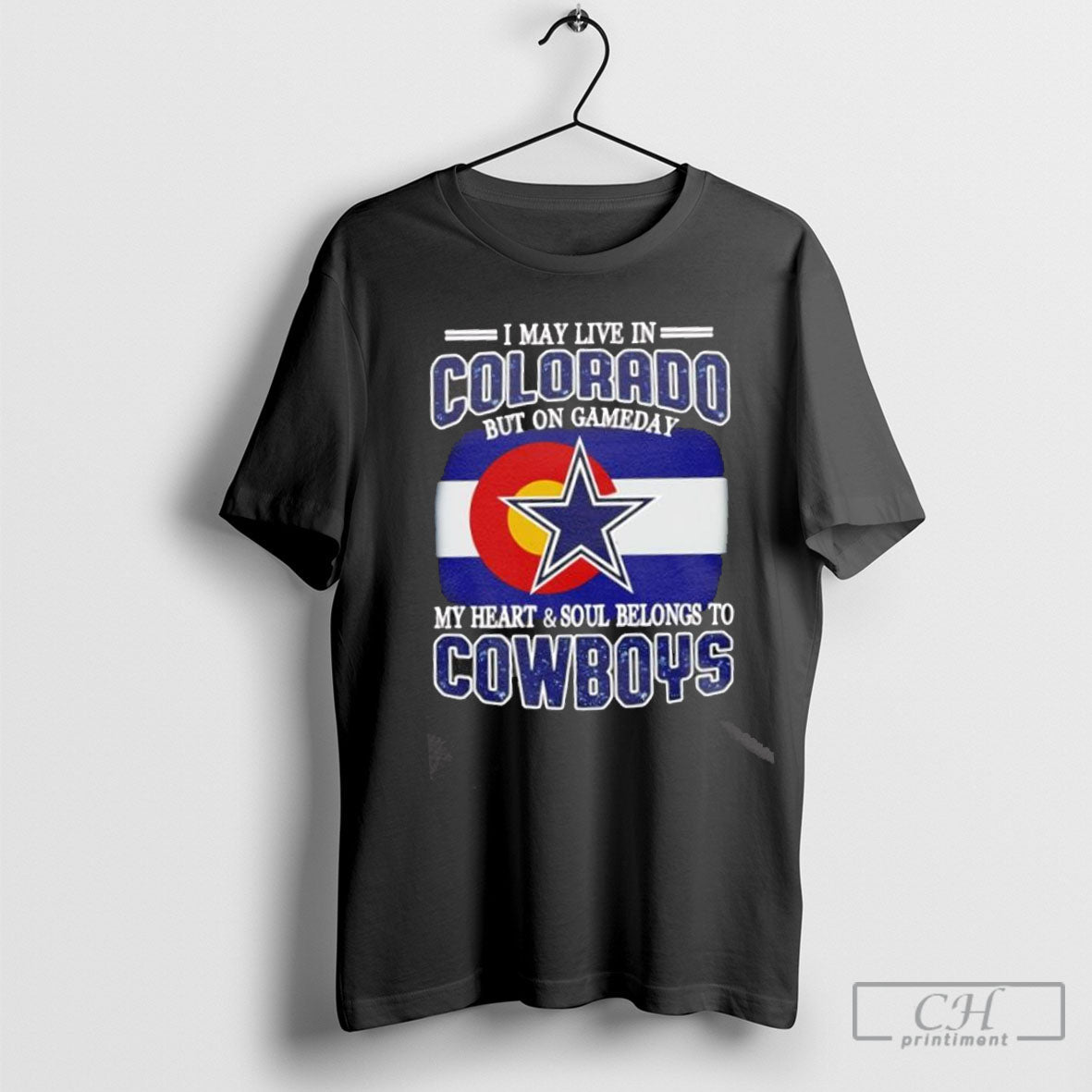 I Live Colorado And Gameday My Heart And Soul Belongs To Dallas
