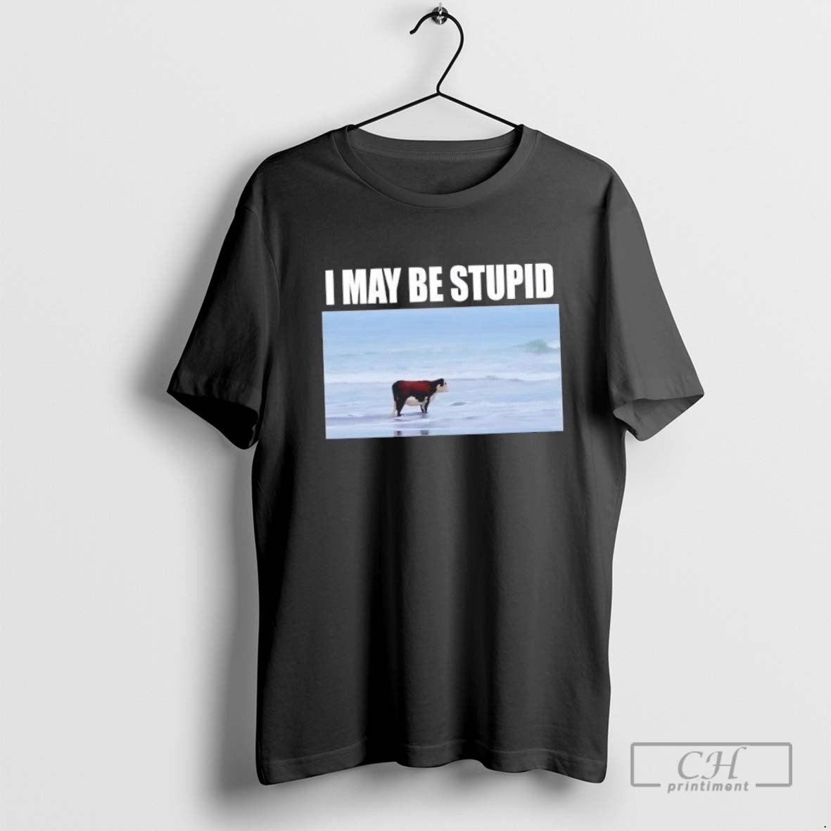 I May Be Stupid Cow Meme Tank Top Elegant Style