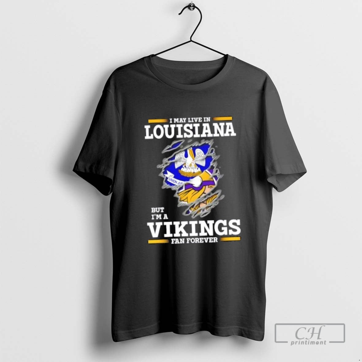 I May Live Louisiana But Im Minnesota Vikings Forever Tee Authentic