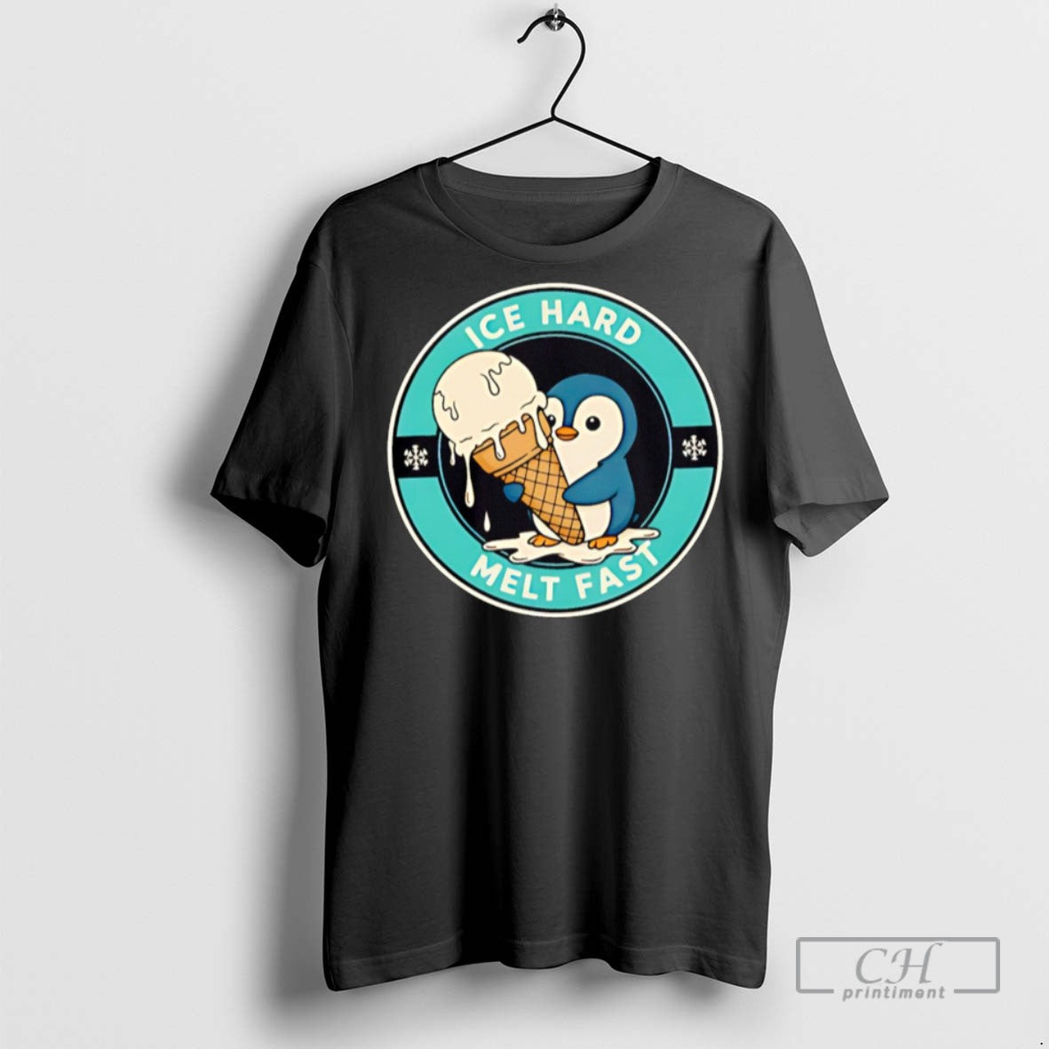 Ice Hard Melt Fast Penguin Ice Cream T Shirts TShirt Premium Merch