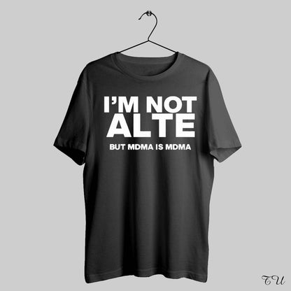 Im Not Alte But Mdma Is Mdma Tank Top Exclusive Art