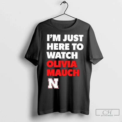 Im Just Here To Watch Olivia Mauch Nebraska Huskers T Shirts Tank Top