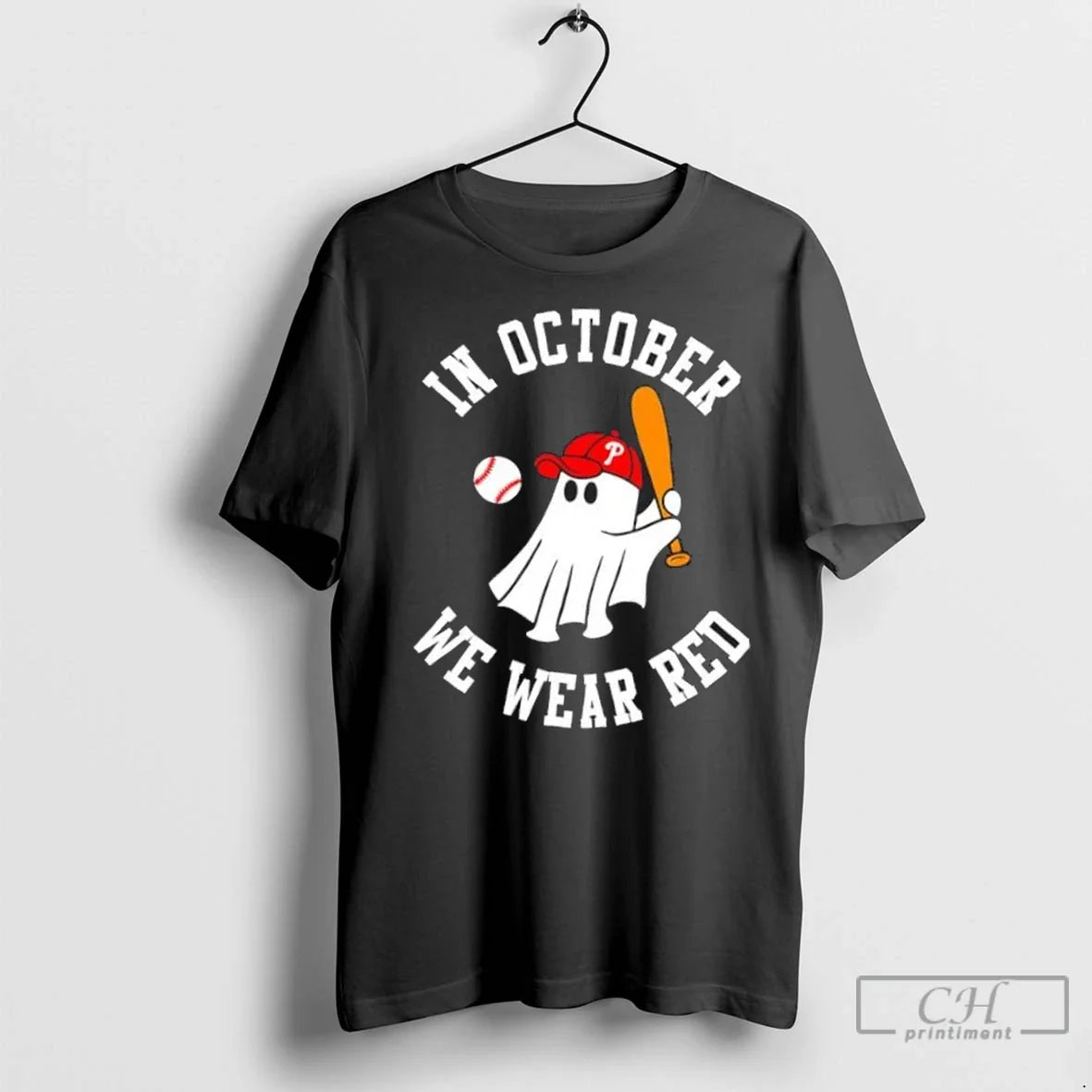 October We Wear Red October Philadelphia Phillies Baseball T Shirts