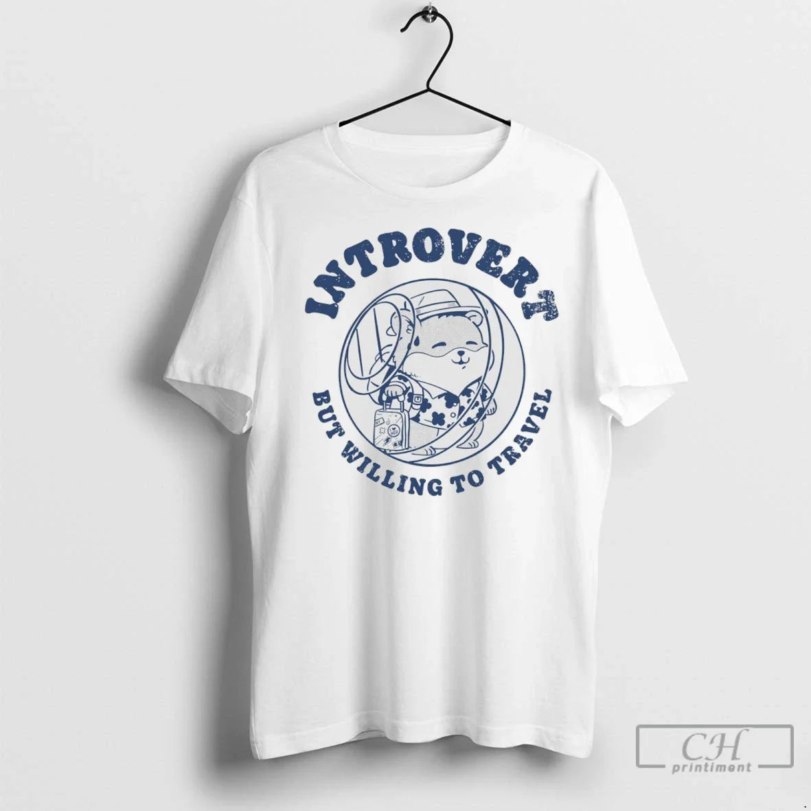 Introvert But Willing To Travel T Shirts Tee Trendy Art