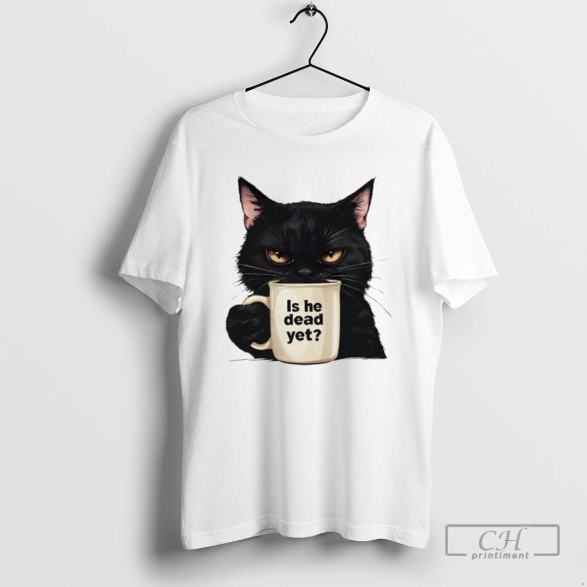 Is He Dead Yet Black Cat Fdt Anti Trump T Shirts Hoodie Vintage Look