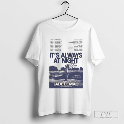Jade Lemac Its Always Night Tour 2026 Dates Hoodie Stylish Apparel