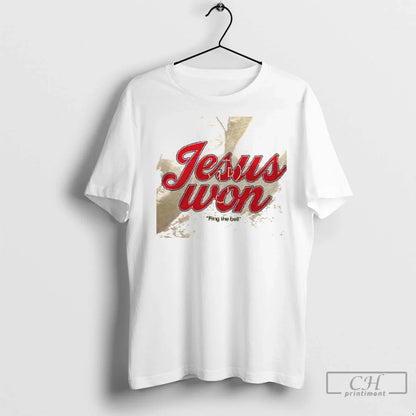 Jesus Won Philadelphia Phillies Baseball Ring Bell 2 Sided T Shirts
