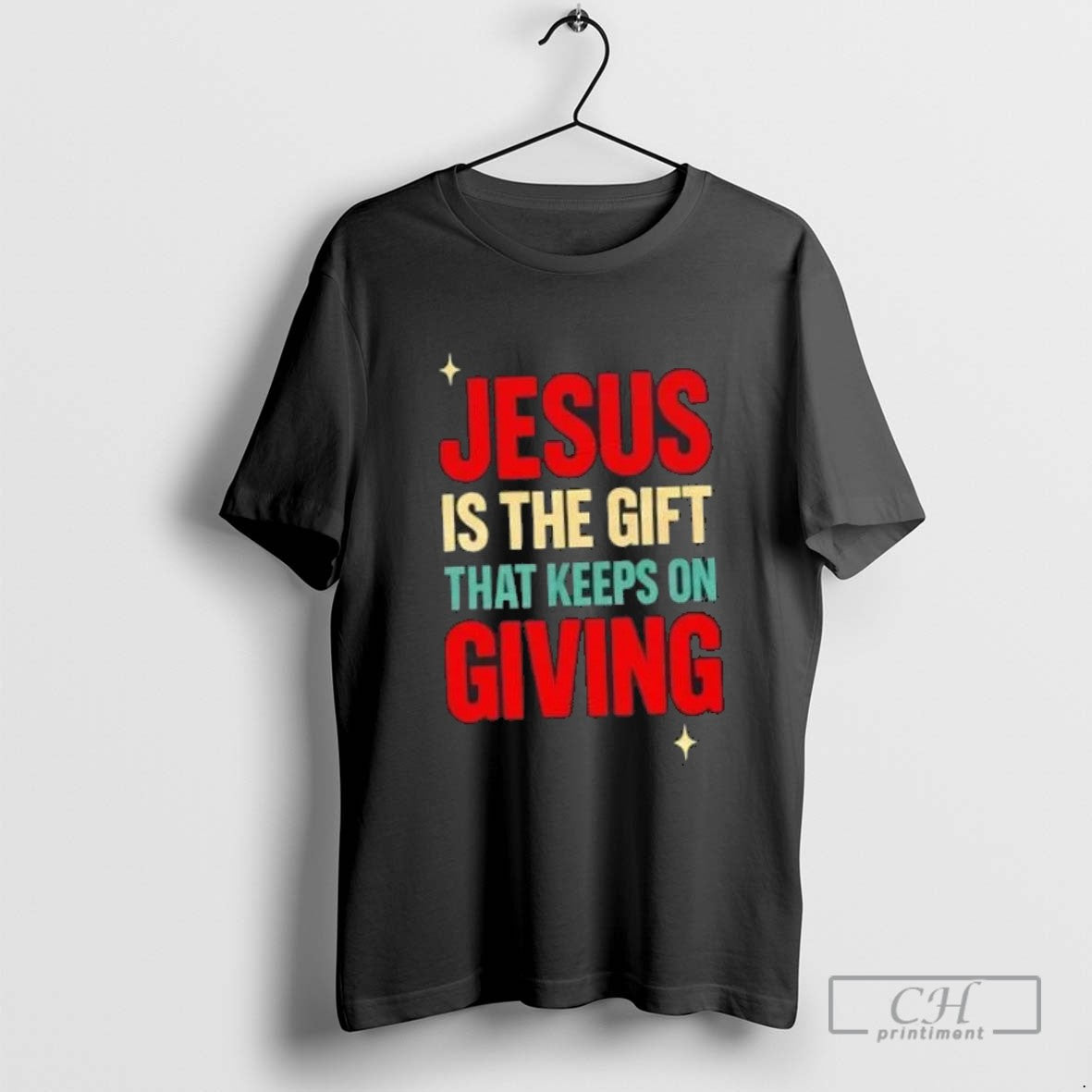 Jesus Is That Keeps Giving TShirt Stylish Design