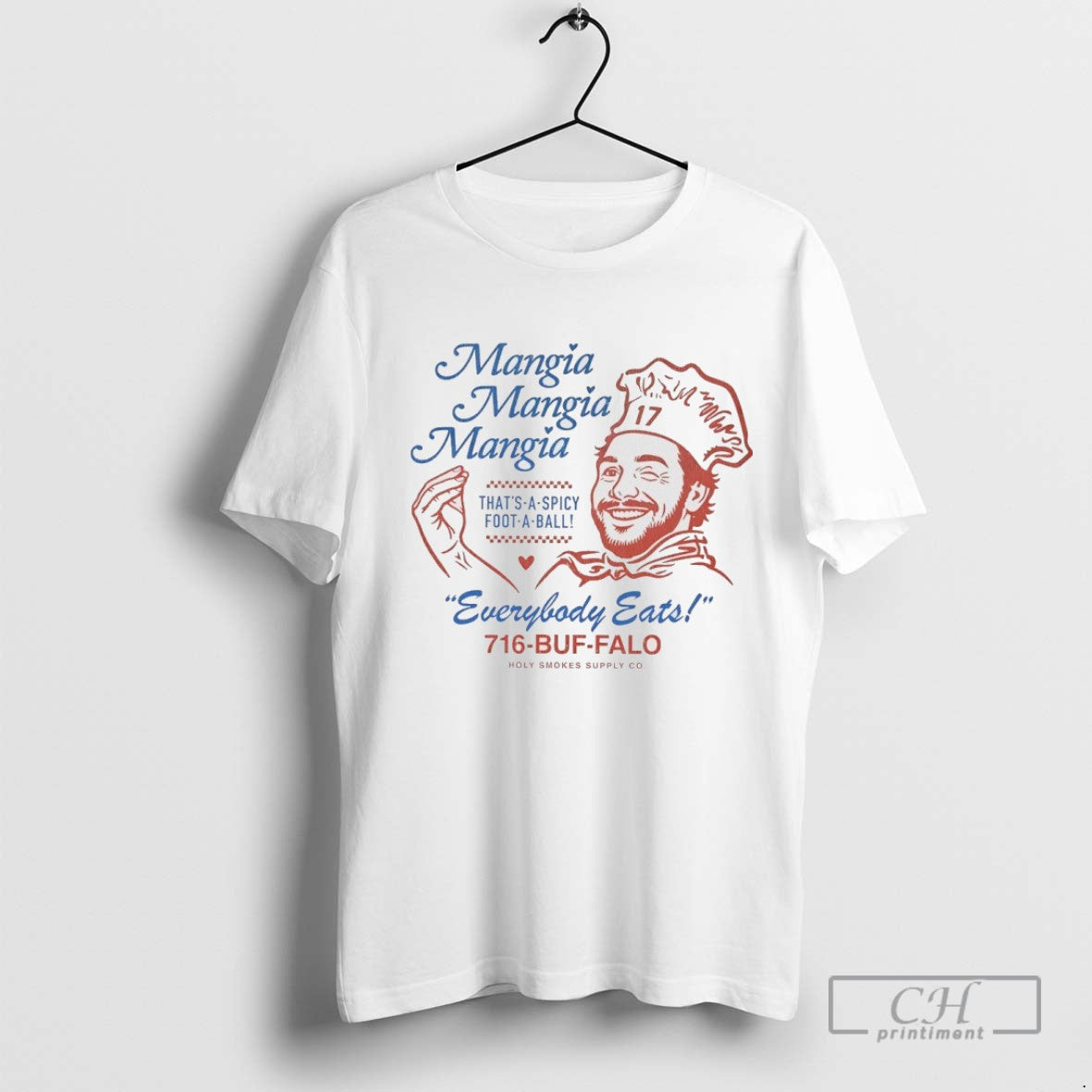 Josh Allen Chef Mangia Everybody Eats 716 Buffalo Shirt Modern Fashion