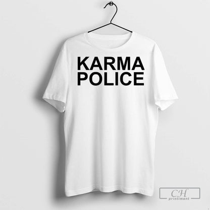 Karma Police T Shirts Tank Top Authentic Gift