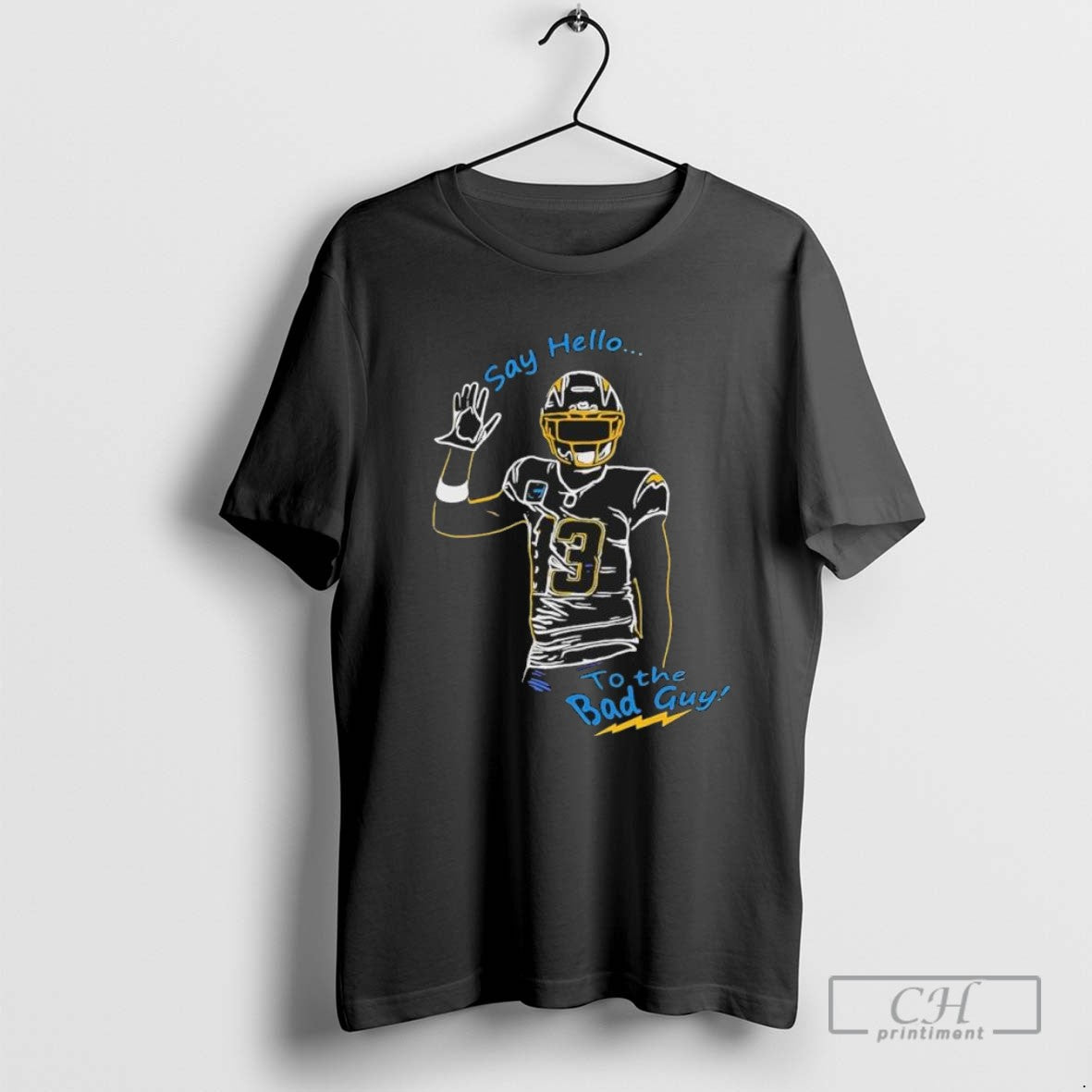 Keenan Allen Say Hello To Bad Guy Tee Unique Apparel