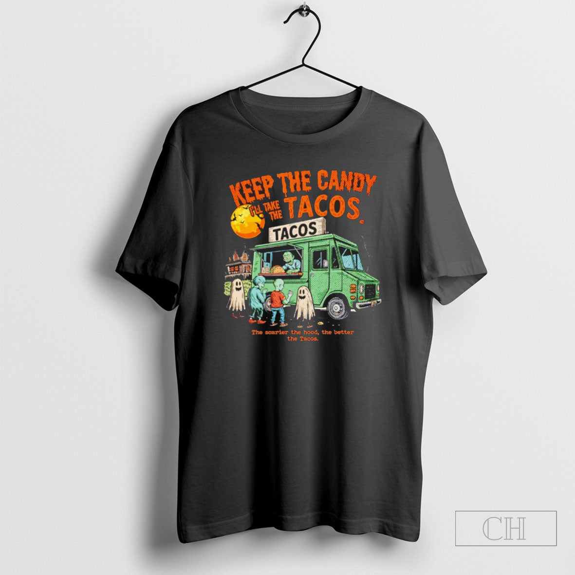 Keep Candy Ill Take Tacos Scarier Hood Better Tacos Sweatshirt Trendy