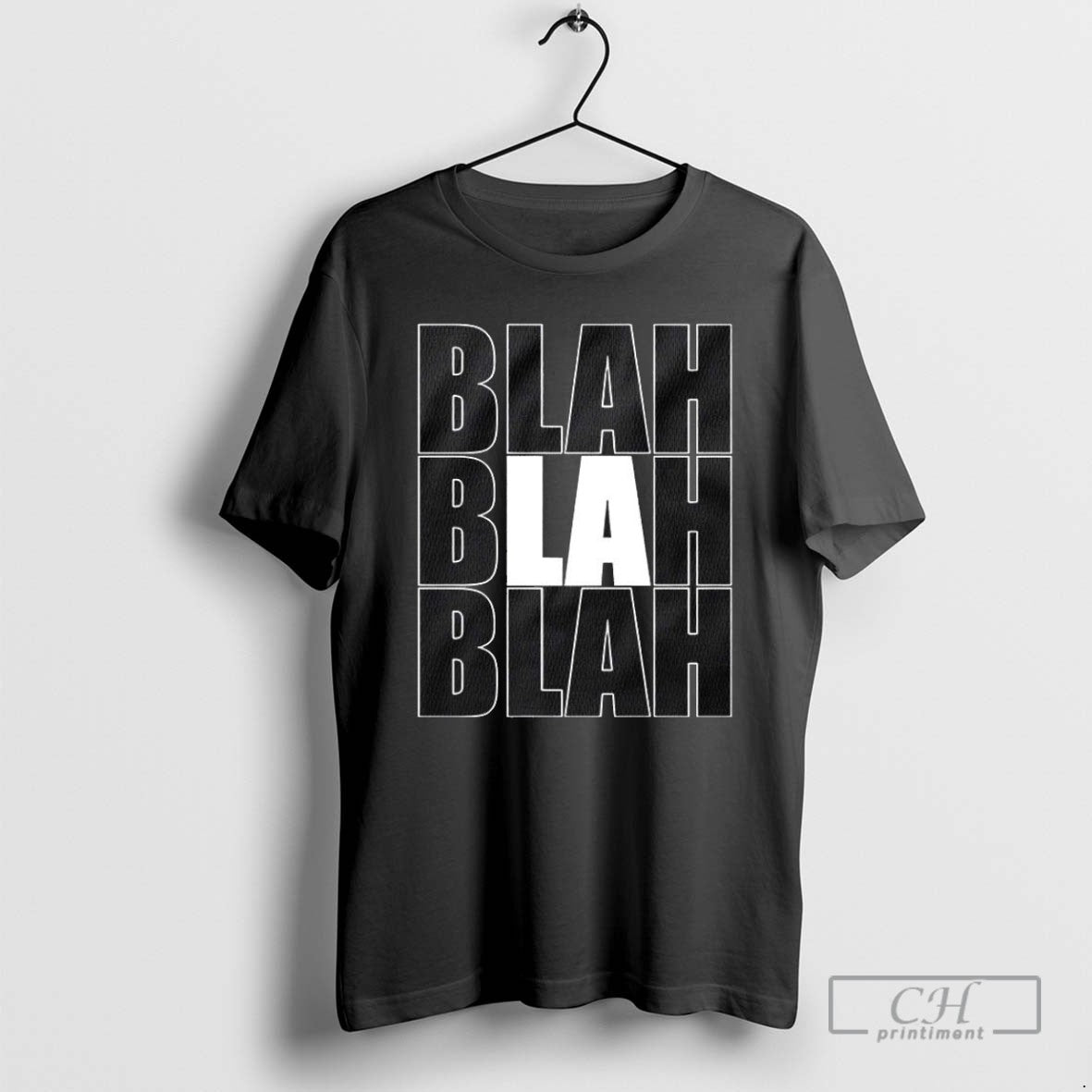 La Blah Blah Blah T Shirts Tank Top Classic Merch