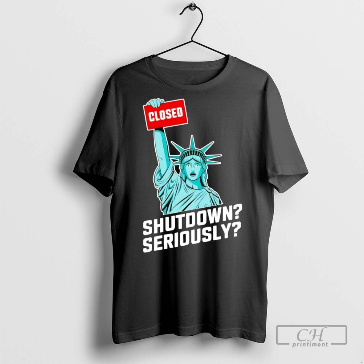Liberty Closed Government Shutdown T Shirts TShirt Exclusive Look