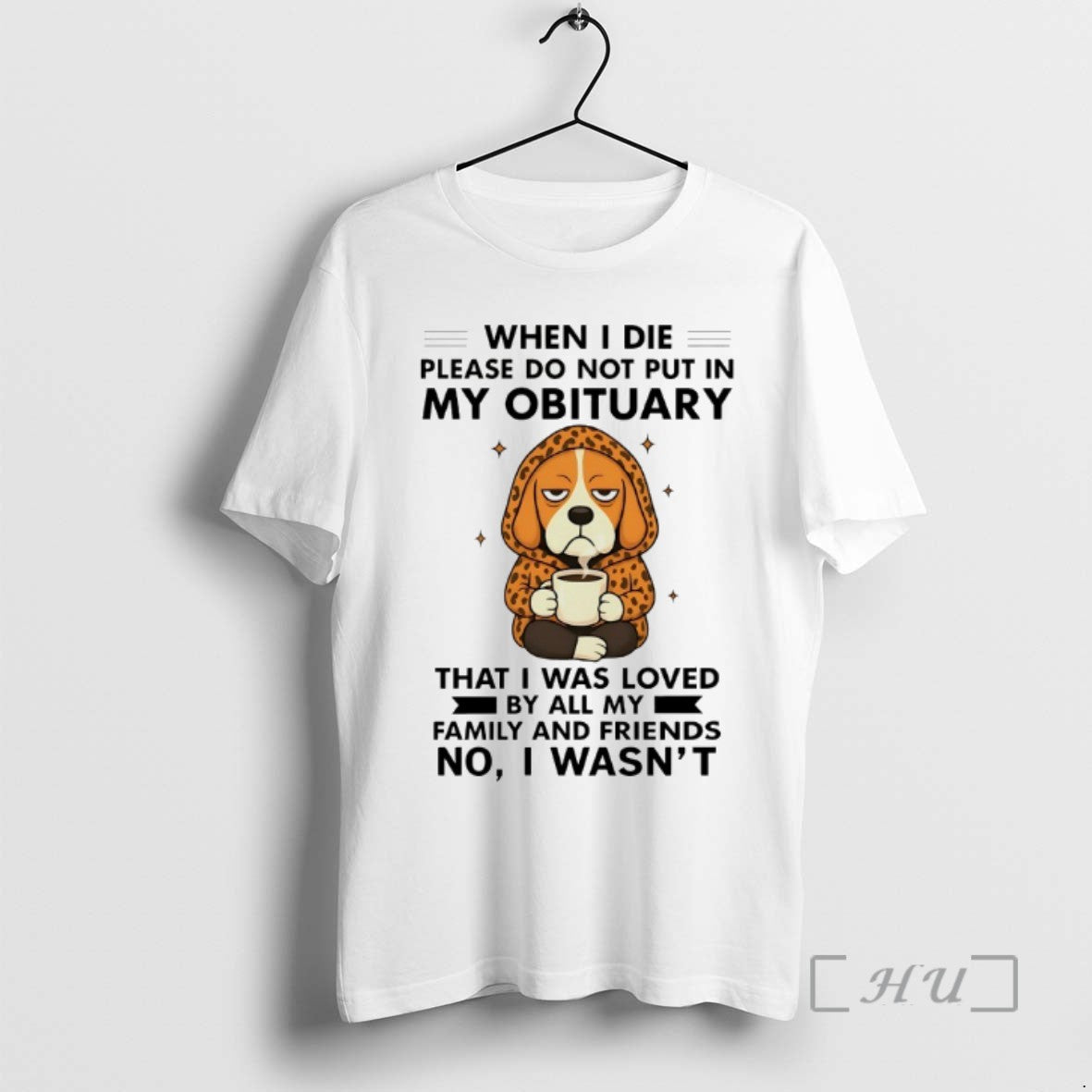 Beagle When I Die Please Do Not Put My Obituary Long Sleeve Modern