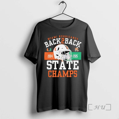 Miami Hurricanes Back 2 Back State Champs 2025 Tee Vintage Outfit