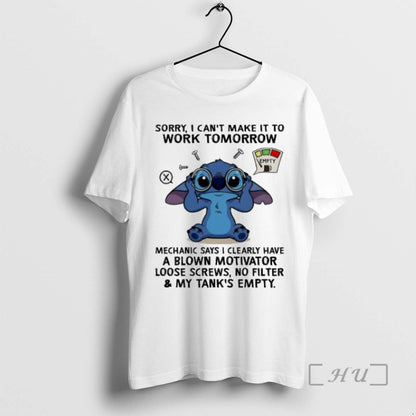Stitch Sorry I Cant Make It To Work Tomorrow Mechanic Says I Clearly