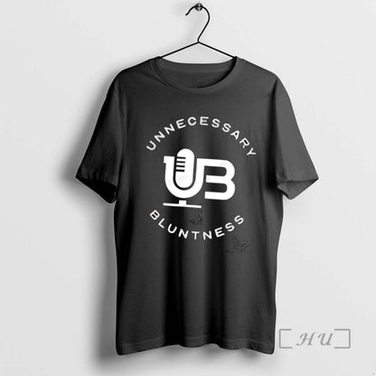 Unnecessary Bluntness Shirt Stylish Apparel