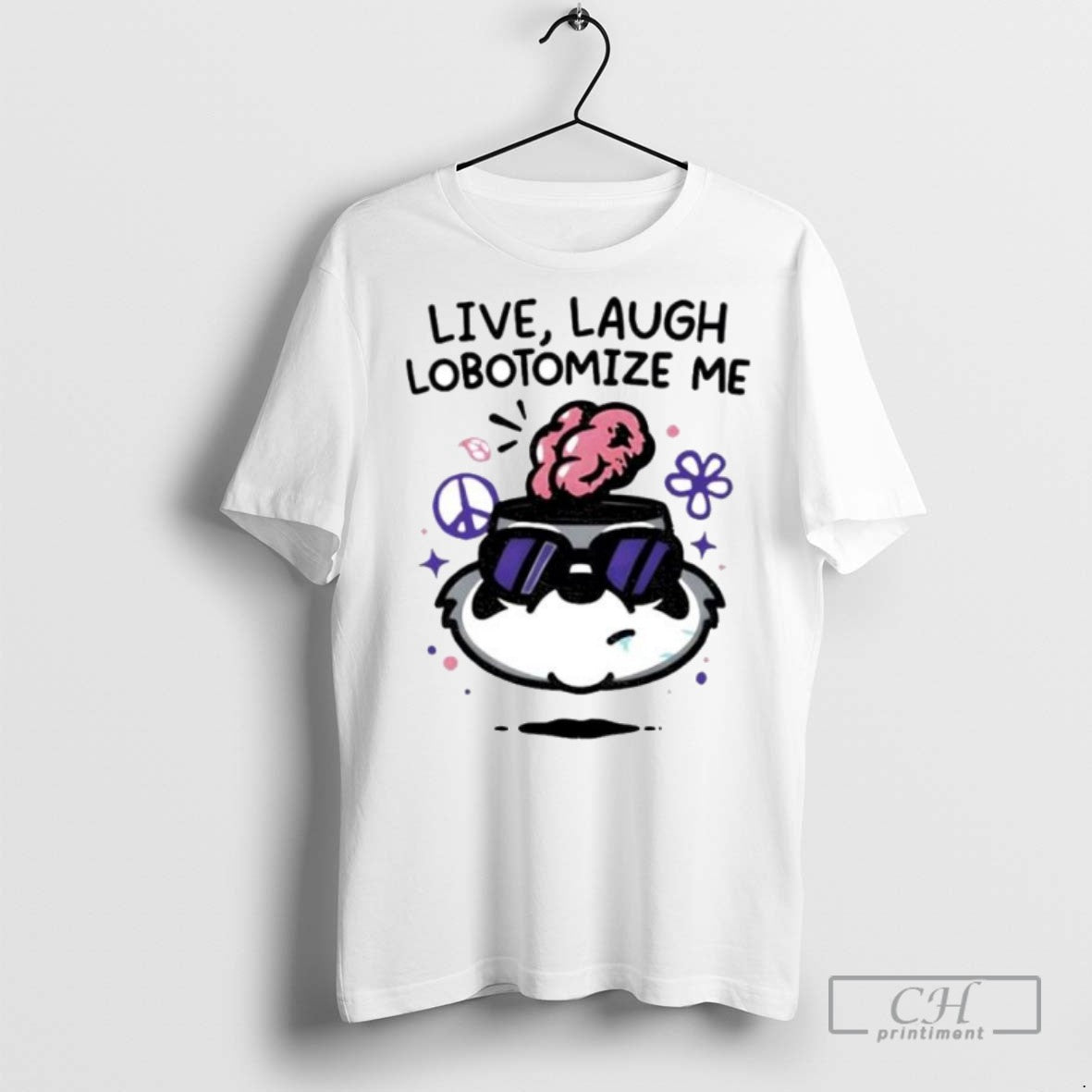 Live Laugh Lobotomize Me Ornaments T Shirts Long Sleeve Elegant