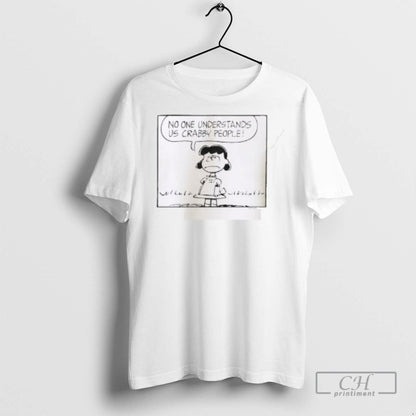 Lucy Crabby No One Understands Us Crabby People T Shirts Tank Top