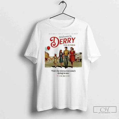 Maines Best Kept Secret Welcome To Derry This October T Shirts Hoodie