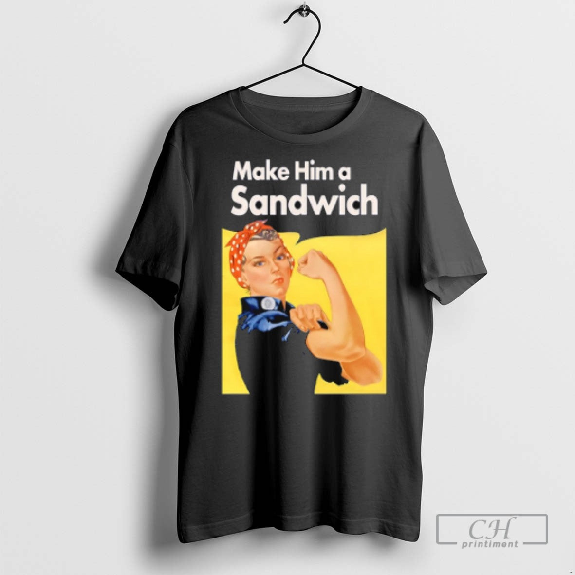Make Him Sandwich Propaganda T Shirts TShirt Unique Look