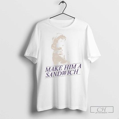 Make Him Sandwich T Shirts Long Sleeve Retro Collection
