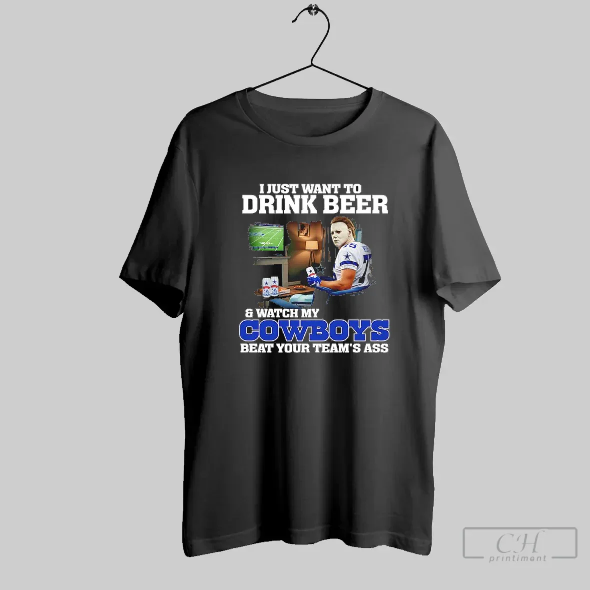 Mike Myers I Just Want To Drink Beer Watch My Cowboys Beat Your Teams