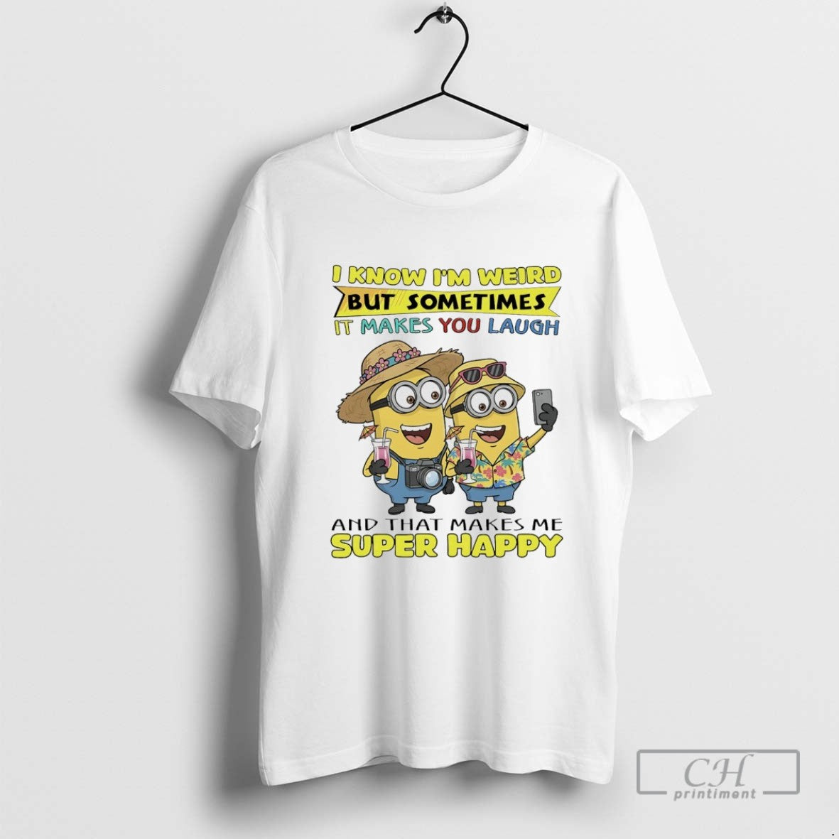 Minions Selfie I Know Im Weird But Sometimes It Makes You Laugh And