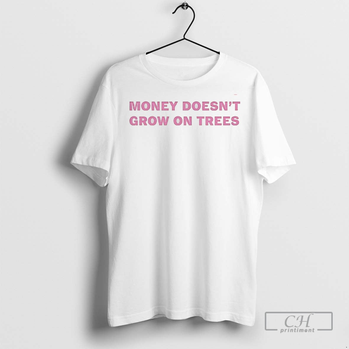 Money Doesnt Grow Trees T Shirts TShirt Elegant Outfit
