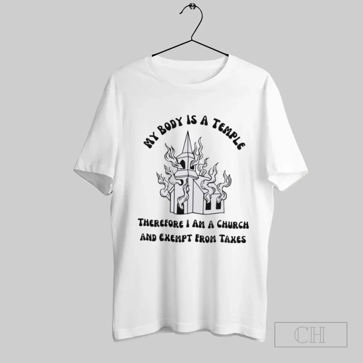 My Body Is Temple Therefore I Am Church And Exempt From Taxes Tank