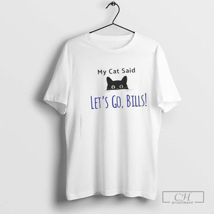 My Cat Said Lets Go Buffalo Bills TShirt Vintage Look
